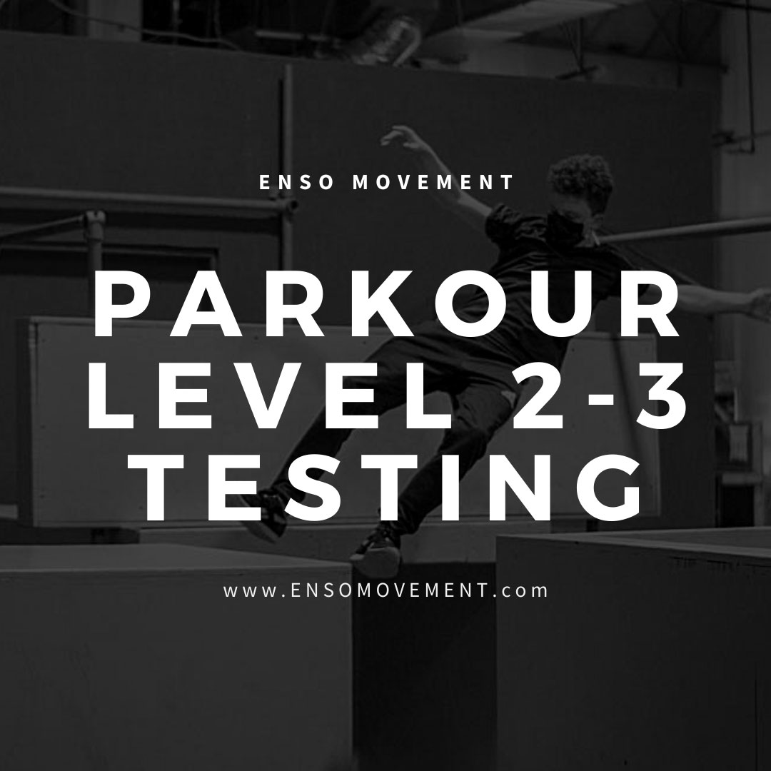 Parkour Level 2-3 Testing