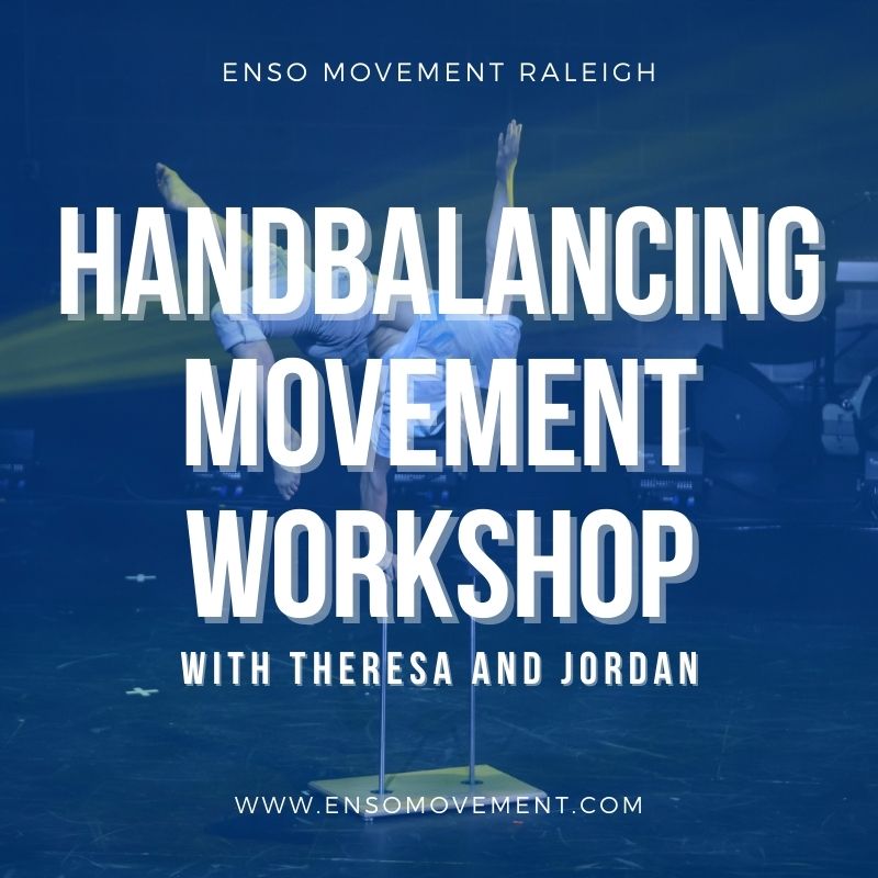 Raleigh Handbalancing Movement Workshop